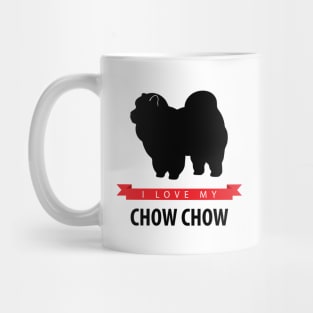 I Love My Chow Chow Mug